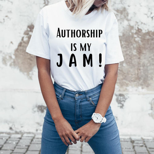 Authorship is my Jam T-shirt